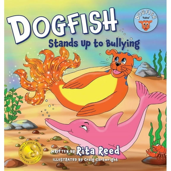 Dogfish Stands Up to Bullying, (Hardcover)