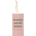 thumbnail image 2 of Mama Needs Some Wine Wooden Bottle Tag, 2 of 6
