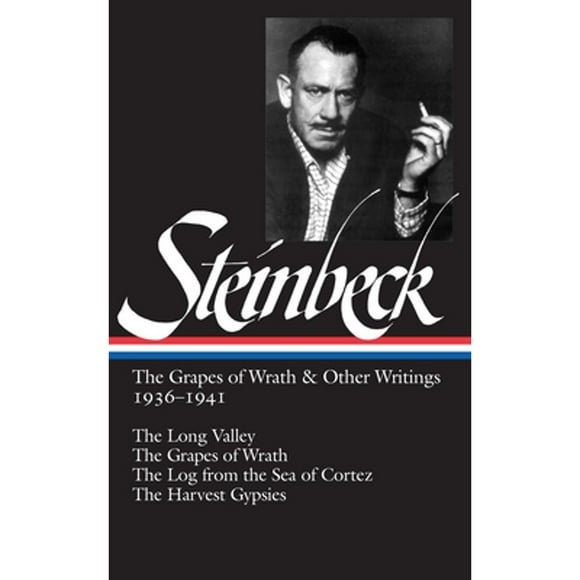 Pre-Owned John Steinbeck: The Grapes of Wrath & Other Writings 1936-1941 (Loa #86): The Grapes of (Hardcover 9781883011154) by John Steinbeck, Robert Demott, Elaine Steinbeck