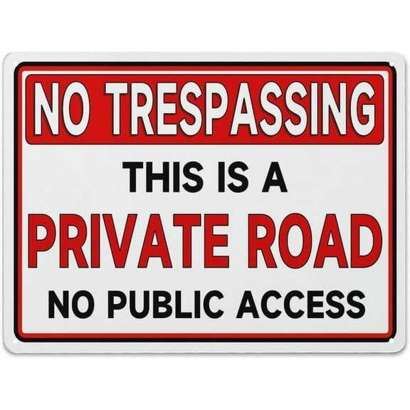 Metal Sign No Trespassing Private Road No Public Access Metal Sign Do Not Aluminum Metal Warning Sign Uvresistance Waterproof Easy To Install For House And Business 12""X16"", Matel8