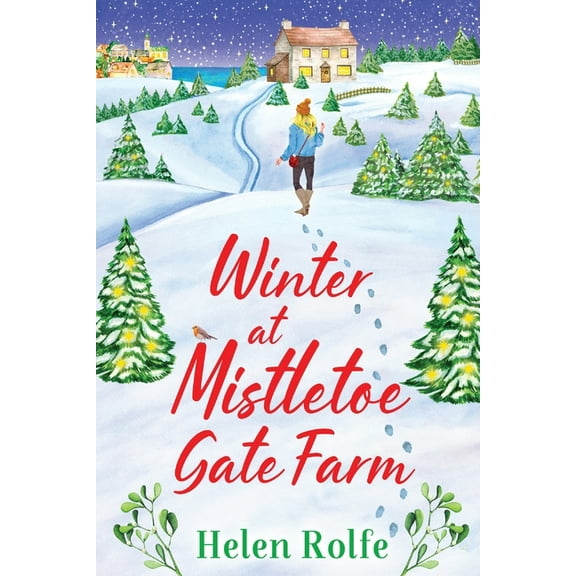 Winter at Mistletoe Gate Farm, (Paperback)