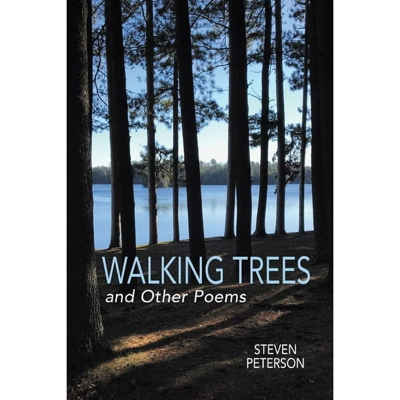Walking Trees and Other Poems, (Paperback)