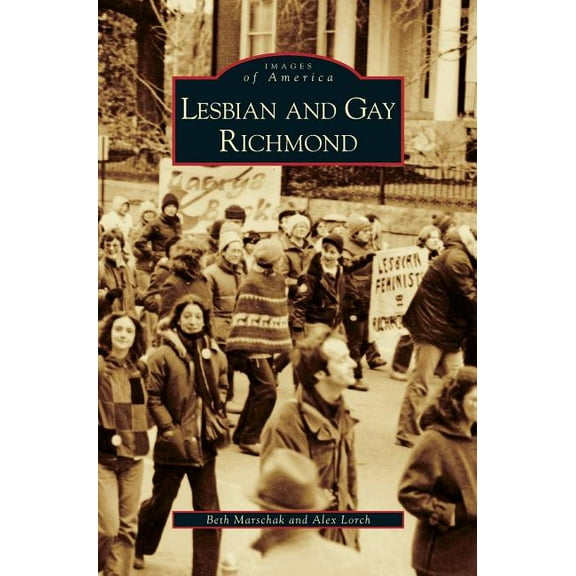 Lesbian and Gay Richmond (Hardcover)