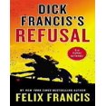 thumbnail image 1 of Dick Francis's Refusal (Sid Halley), 1 of 2