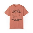 thumbnail image 2 of For My Next Trick I Will Sleep to Until Comfort Colors Unisex Shirt, 2 of 7