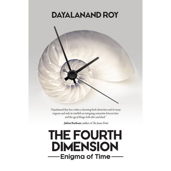 The Fourth Dimension: Enigma of Time, (Paperback)