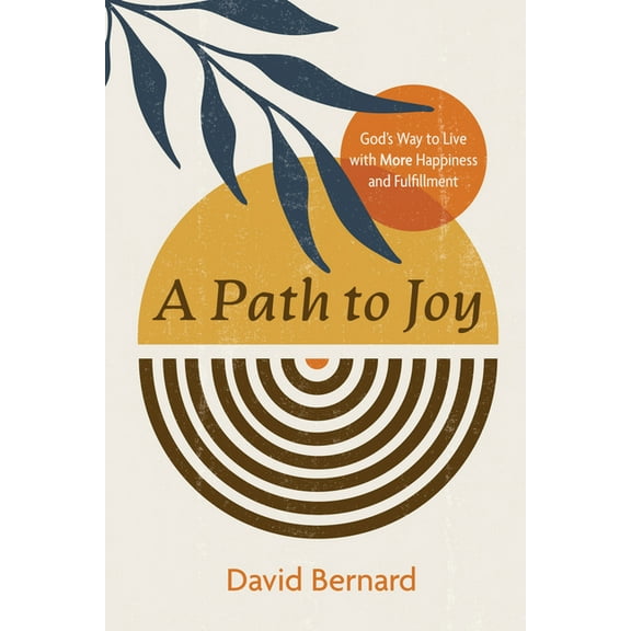 A Path to Joy (Hardcover)