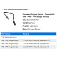 thumbnail image 2 of Upstream Oxygen Sensor - Compatible with 1993 - 1995 Dodge Intrepid 1994, 2 of 3