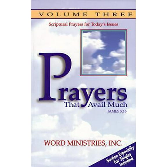 Pre-Owned Prayers That Avail Much, Vol. 3 (Paperback) 0892749393 9780892749393