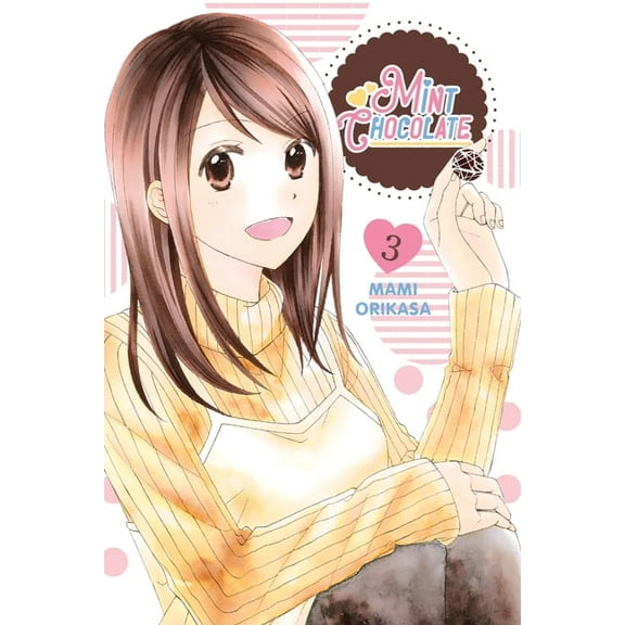 Mint Chocolate Mint Chocolate, Vol. 3: Volume 3, Book 3, (Paperback)