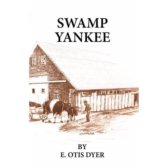 Swamp Yankee (Paperback)