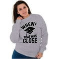 thumbnail image 3 of Funny Graduation Whew That Was Close Unisex Plus Fleece Graphic Sweatshirt Brisco Brands 2X, 3 of 5
