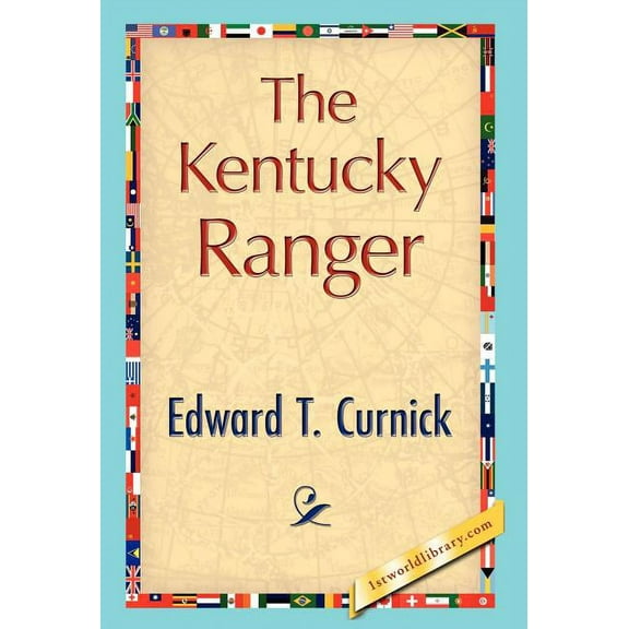 The Kentucky Ranger (Hardcover)