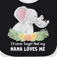 thumbnail image 4 of Inktastic I'll Never Forget That My Nana Loves Me with Cute Elephants Boys or Girls Baby Bib, 4 of 4