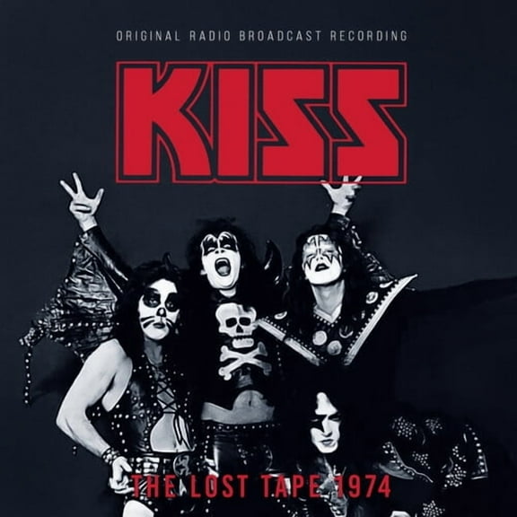 Kiss - The Lost Tape 1974 / Radio Broadcast - Music & Performance - CD