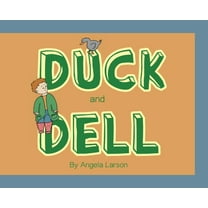 Duck and Dell, (Hardcover)