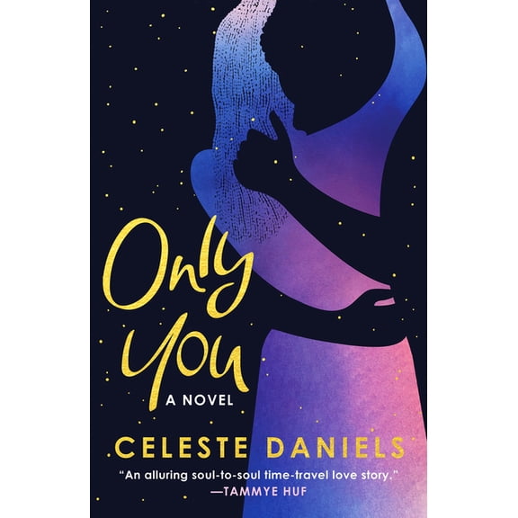Only You: The Spell-Binding, Epic Debut Romance That Will Break Your Heart, (Paperback)