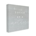 thumbnail image 3 of Stupell Industries Tough As A Mother Phrase Inspirational Painting Gallery Wrapped Canvas Print Wall Art, 30 x 30, 3 of 7