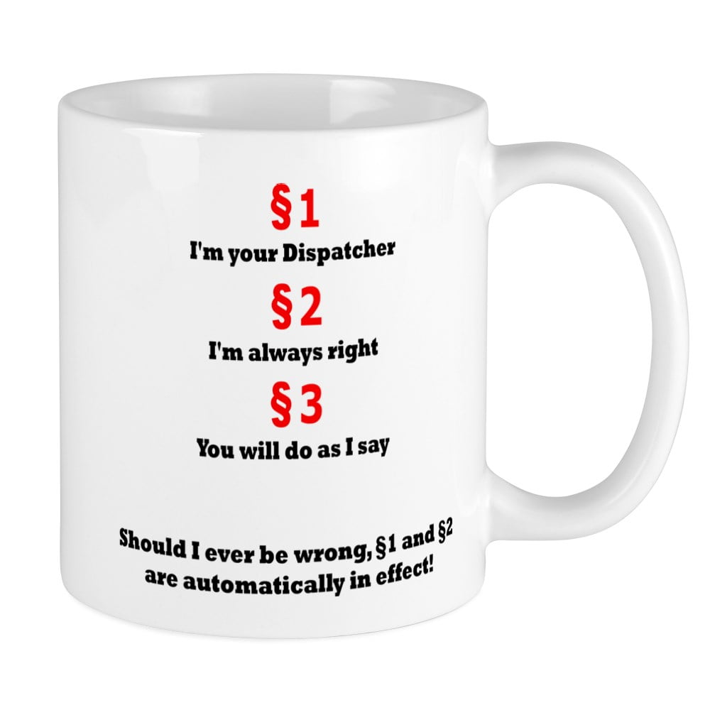 CafePress Good Dispatcher Mug Ceramic Coffee Mug Tea Cup 11 oz 