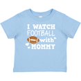 thumbnail image 3 of Inktastic I Watch Football with My Mommy Boys Baby T-Shirt, 3 of 5