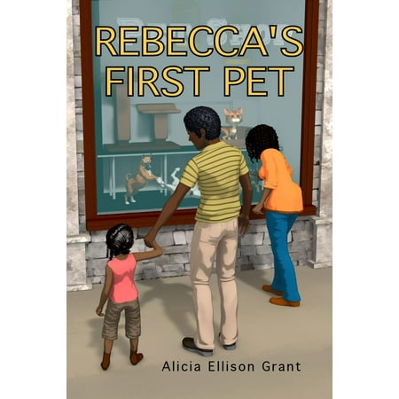 Rebecca's First Pet - eBook