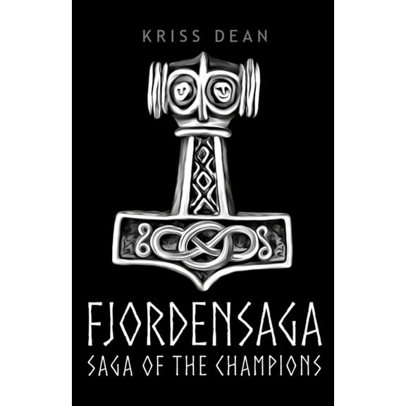 Fjordensaga: Saga of the Champions, (Paperback)