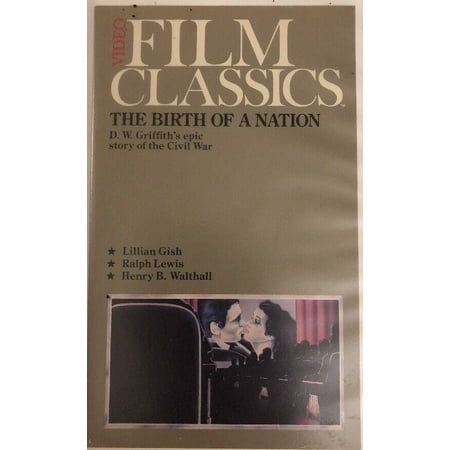 The Birth of a Nation,Film Classics,D.W. Griffith VHS 1984-TESTED-RARE-SHIP24HRS