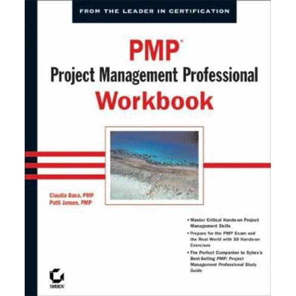Pre-Owned PMP: Project Management Professional Workbook (Paperback) 0782142400 9780782142402