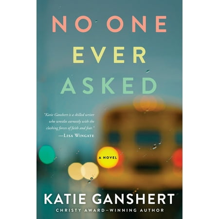No One Ever Asked : A Novel (Best Way To Ask A Girl To Prom Ever)
