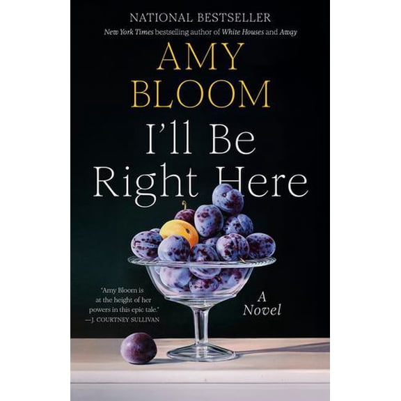 I'll Be Right Here: A Novel