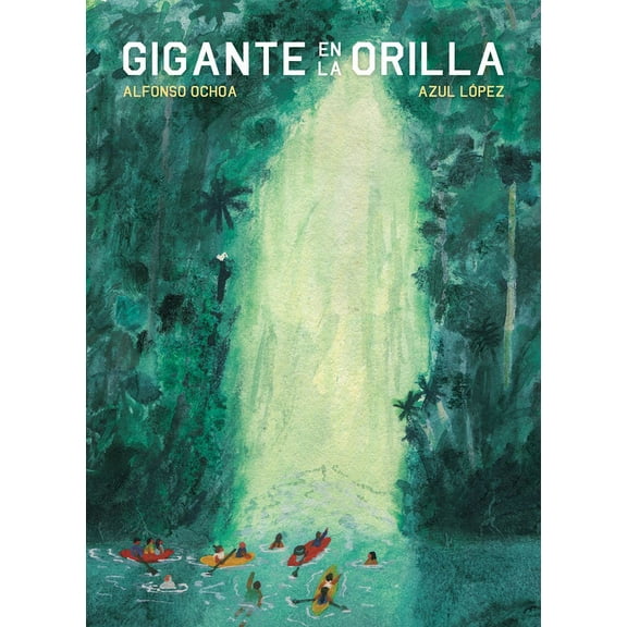 Gigante En La Orilla, (Hardcover)