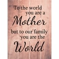 thumbnail image 1 of Wood Wall Art - To the World - Mother, 1 of 1