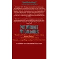 thumbnail image 2 of Not Without My Daughter: The Harrowing True Story of a Mother's Courage, (Paperback), 2 of 2