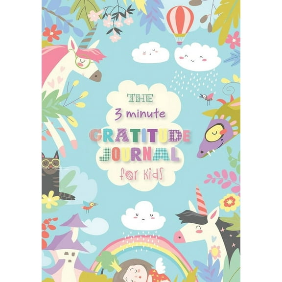 The 3 Minute Gratitude Journal for Kids, (Paperback)