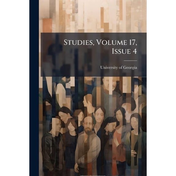 Studies, Volume 17, Issue 4, (Paperback)