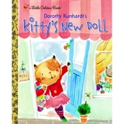 Pre-Owned Kitty's New Doll (Hardcover 9780375829369) by Dorothy Kunhardt