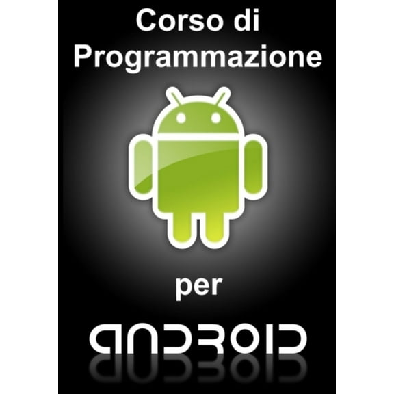 Corso di programmazione per Android, (Paperback)