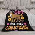 thumbnail image 5 of Just A Girl Who Love Cheetahs Blanket Cute Cheetahs Decor Throw Blanket Gifts for Girls Boys Super Warm Soft Plush Lightweight Fleece Flannel Blanket Couch Bedding Blanket for Kids Adult Women 50"x60", 5 of 6