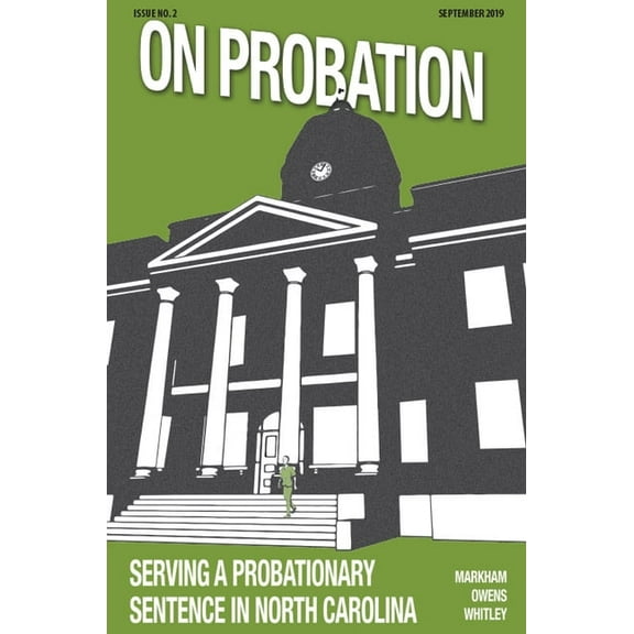 On Probation: Serving a Probationary Sentence in North Carolina (10-Pack), (Paperback)