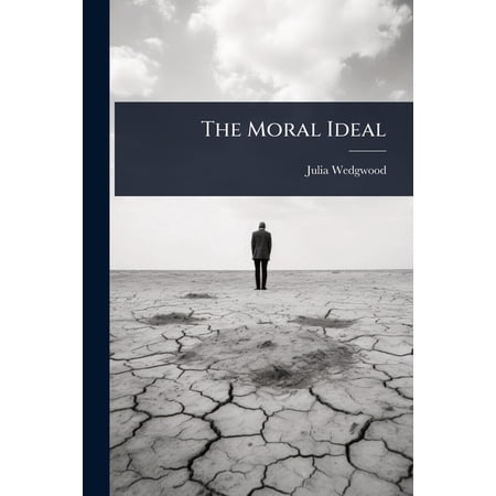 The Moral Ideal (Paperback)
