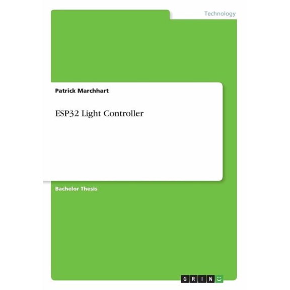 ESP32 Light Controller, (Paperback)