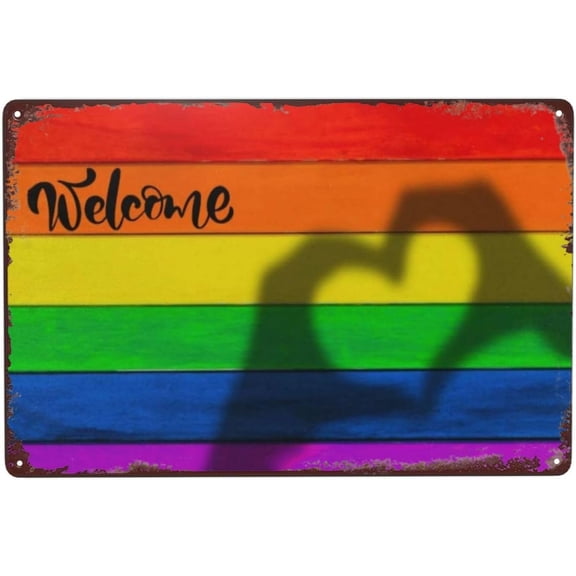 Rainbow Pride Welcome Sign Gay Lgbtq Pride Heart Love Vintage Metal Tin Signs Retro Iron Hanging Painting Metal Poster Tin Wall Decor 12 x 8 In