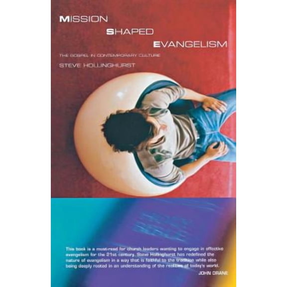 Mission-Shaped Evangelism: The Gospel in Contemporary Culture (Paperback)