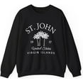 thumbnail image 3 of St. John Virgin Islands Sweatshirt, US Virgin Islands Saint John Crewneck Pullover, Unisex, St John Gift Souvenir, 3 of 29