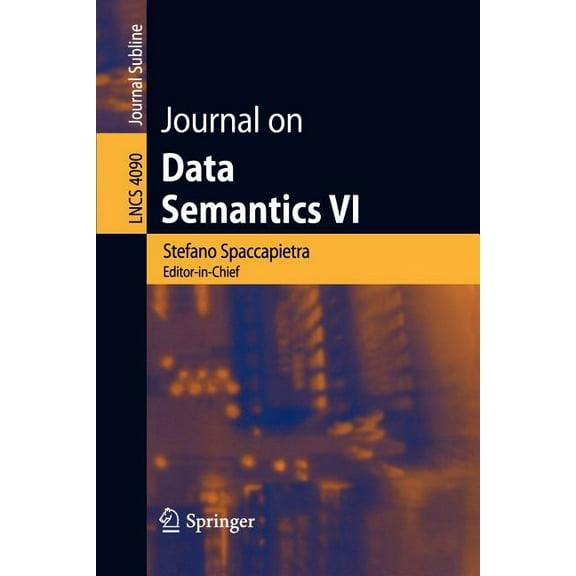 Journal on Data Semantics VI, (Paperback)