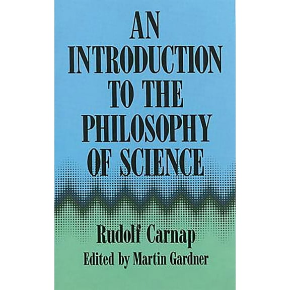 An Introduction to the Philosophy of Science, (Paperback)