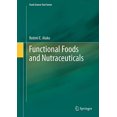 thumbnail image 1 of Functional Foods and Nutraceuticals (Food Science Text Series), 1 of 2