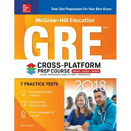 McGraw-Hill Education GRE 2018 Cross-Platform Prep Course -