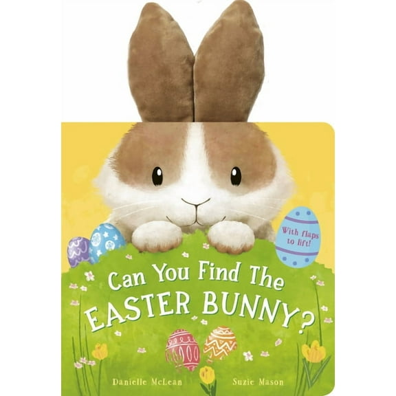 Can You Find the Easter Bunny? (Board book)
