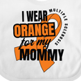 thumbnail image 4 of Inktastic I Wear Orange for My Mommy Multiple Sclerosis Awareness Boys or Girls Baby Bib, 4 of 4